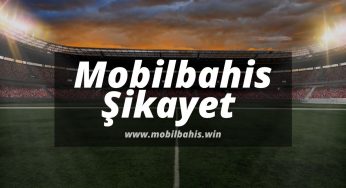 Mobilbahis Şikayetvar Sayfasında Çözüm Var mı