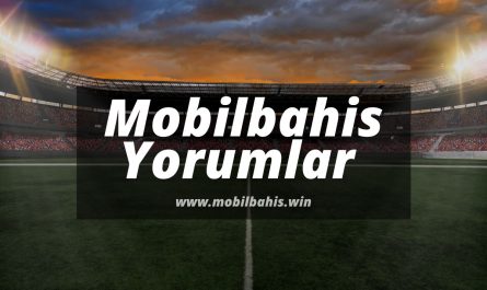 Mobilbahis-Yorumlar