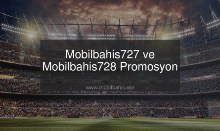 Mobilbahis727 ve Mobilbahis728