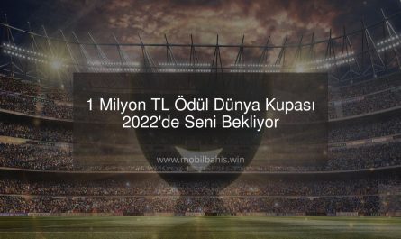 1 Milyon TL Ödül Dünya Kupası