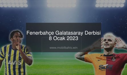 Fenerbahçe Galatasaray Derbisi 8 Ocak