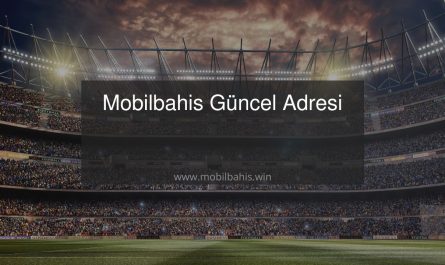 Mobilbahis Güncel Adresi