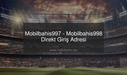 Mobilbahis997 - Mobilbahis998 Direkt Giriş Adresi