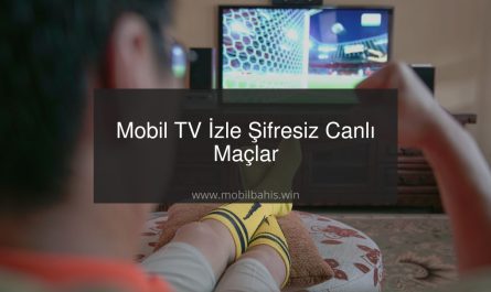 mobil tv izle şifresiz maç